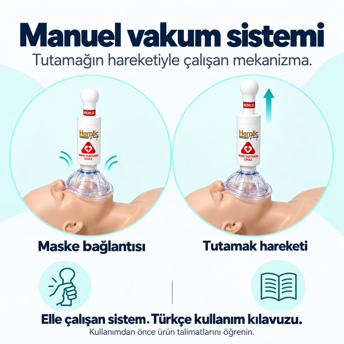HemlikCare manuel vakum sistemi: maske bağlantısı ve tutamak hareketi